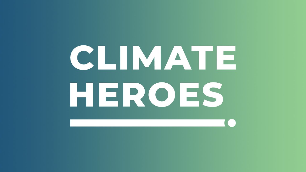 Climate Heroes - Investing for the Planet: ESG & Sustainable Investments (EN)