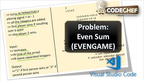 Problem: Even Sum (EvenGame) | CodeChef | Competitive Programming Basics