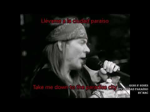 Guns N' Roses Paradise City Letra Español Inglés, Subtitulado