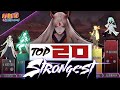 TOP 20 STRONGEST NARUTO CHARACTERS - AnimeScale