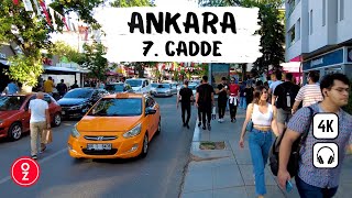 ANKARA - Turkey 🇹🇷 7th Street Walking Tour [4K] Aşkabat Caddesi - Most Famous Street in the Capital