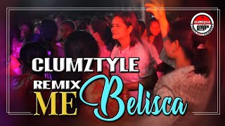 Clumztyle - Me Belisca Remix