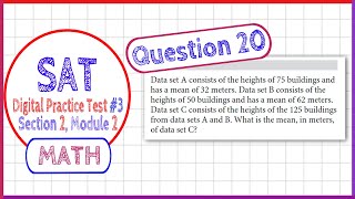 Question 20 in SAT Digital Practice Test #3, MATH Section 2 Module 2