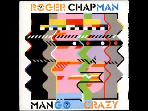 Roger Chapman - Let Me Down ( Mango Crazy ) 1983 - YouTube