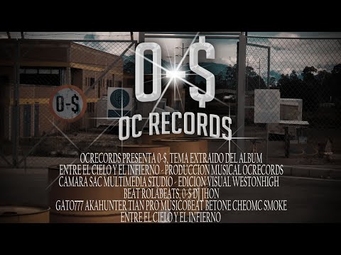 0-$ - Oc records (Video Oficial)