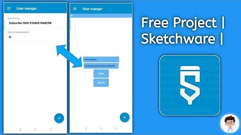 Free Project Send massage in sketchware pro | 2006 STUDIO MAKERR