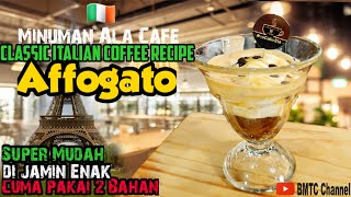 Minuman Ala Cafe Affogato | Cuma dengan 2 Bahan | Cara Buat Classic Italian Coffee