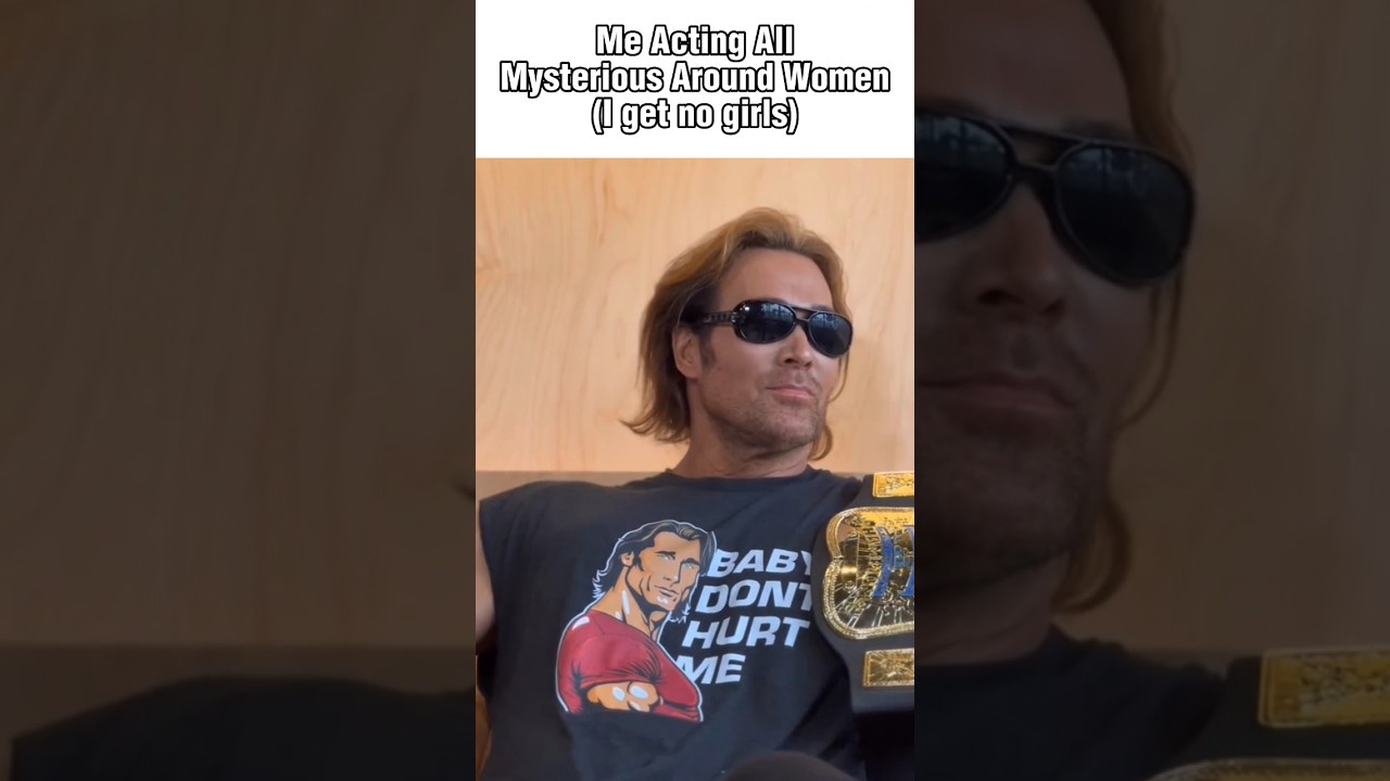 Me Acting All Mysterious Around Women 