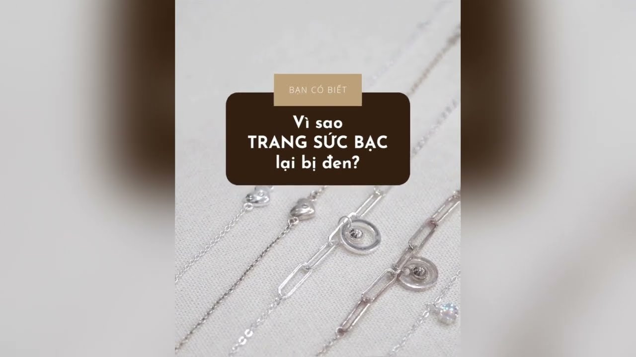 Dây chuyền bạc bị đen phải làm sao? Hướng dẫn vệ sinh