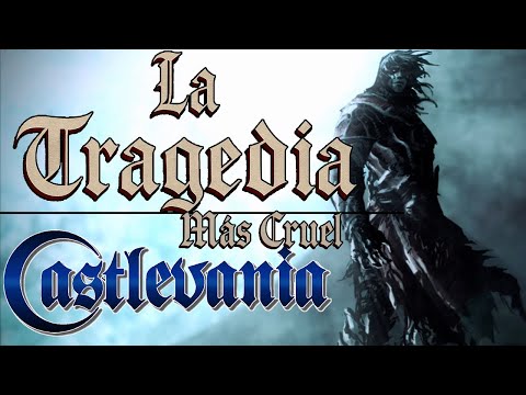 “La Historia Más Triste de Castlevania: Gabriel Belmont”