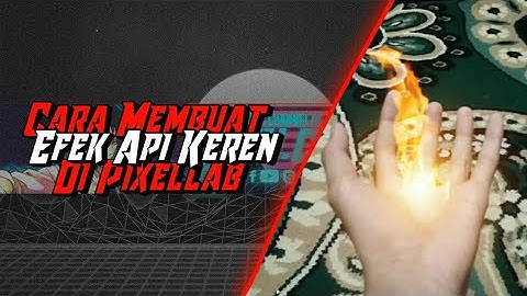 Cara Membuat Efek Api Ditangan|Tutorial Kinemaster