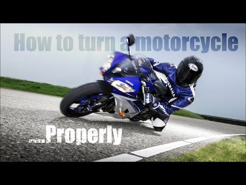 How to turn a motorcycle properly.
