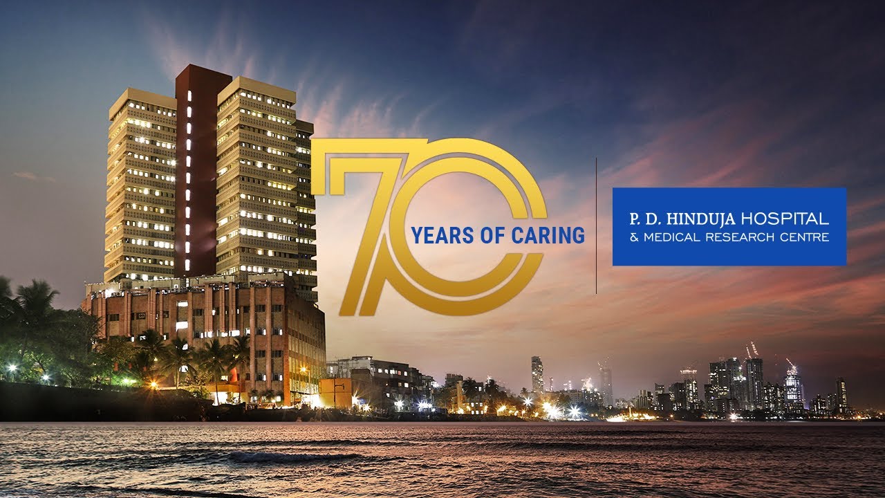 70 years of caring | P. D. Hinduja Hospital