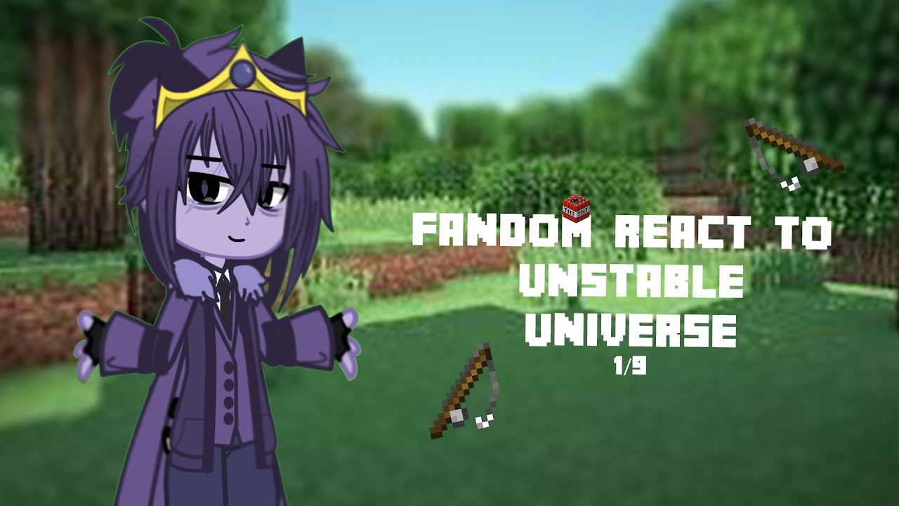 Fandom React Wemmbu | [1/9] | x1.75-x2 | Unstable Universe | Emerald | Read Desc