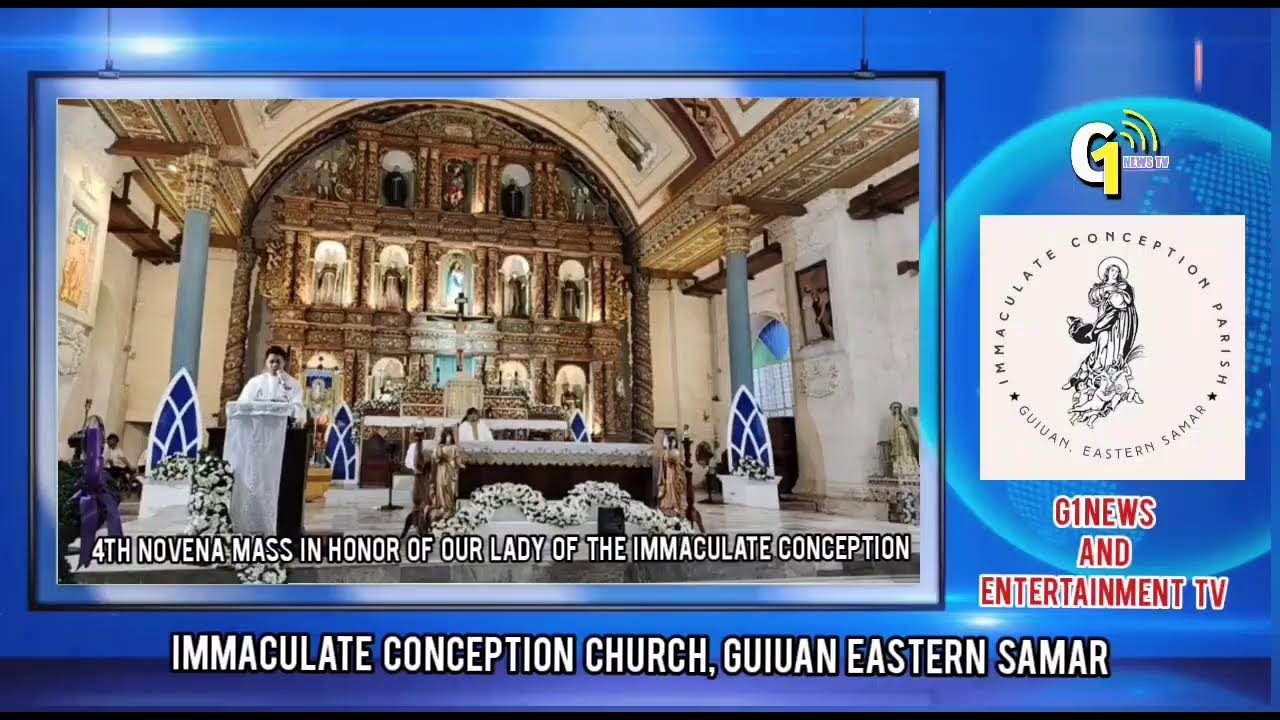 𝐉𝐎𝐈𝐍 𝐋𝐈𝐕𝐄: 4TH NOVENA MASS IN HONOR OF OUR LADY OF THE IMMACULATE CONCEPTION