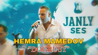 HEMRA MAMEDOV DOGRUSY 2022