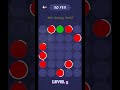 Dot - Level 3 | If you love the game and want more levels, just comment-we'll continue...