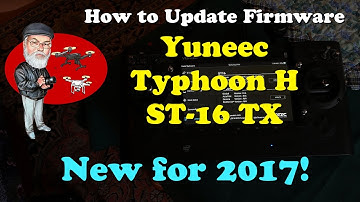 How to Update Yuneec Typhoon H Firmware STD V3.04 - 2017 Typhoon H and ST-16 Transmitter