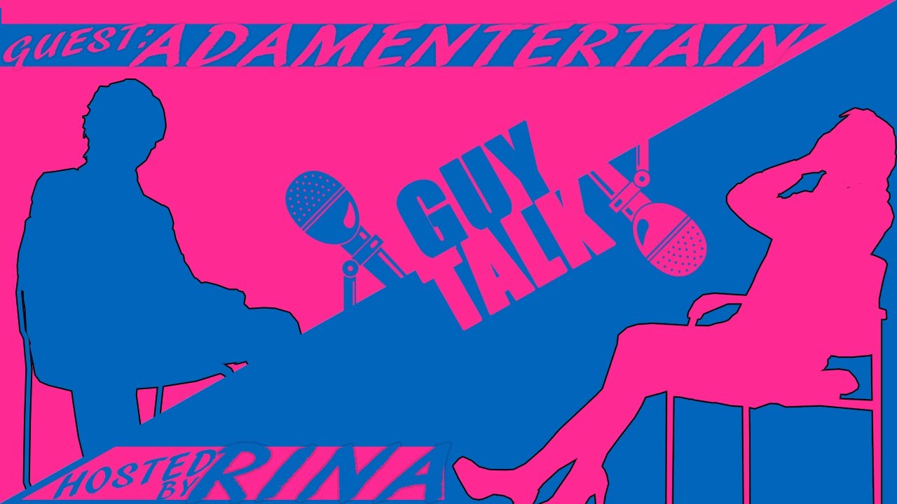 Duke Nukem 3D| Guy Talk #1 Ft @AdamEntertain