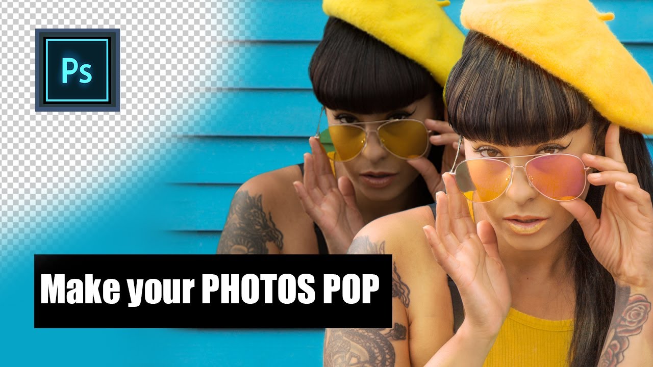 MAKING YOUR PHOTOS POP In YouTube