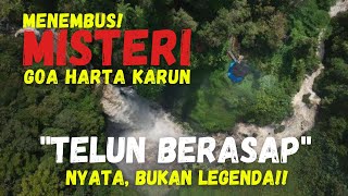 MENEMBUS KEDALAM GOA HARTA KARUN DIBALIK AIR TERJUN TELUN BERASAP KERINCI JAMBI 2022