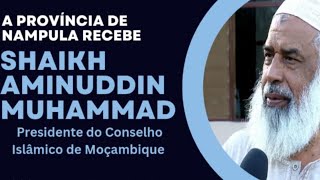 Palestra com o SHEIKH / AMINUDDIN MUHAMMAD - massdjid Firdauss  Nampula - 01/06/ 2023