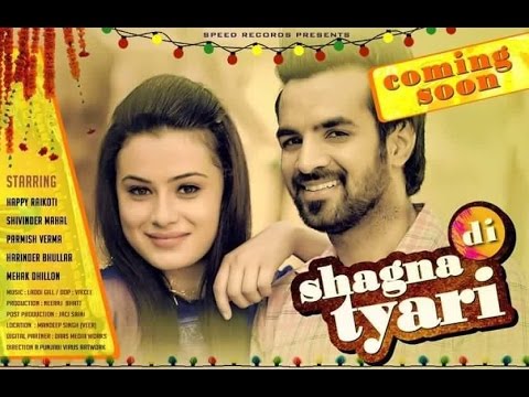 shagna di tyari happy raikoti latest punjabi song 2015 mp3