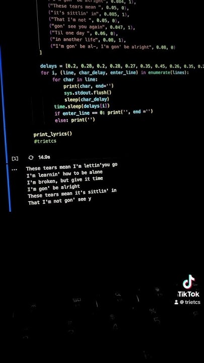 Coding Lyrics of Song via Python. These Tears (Andy Grammar) #trietcs # ...