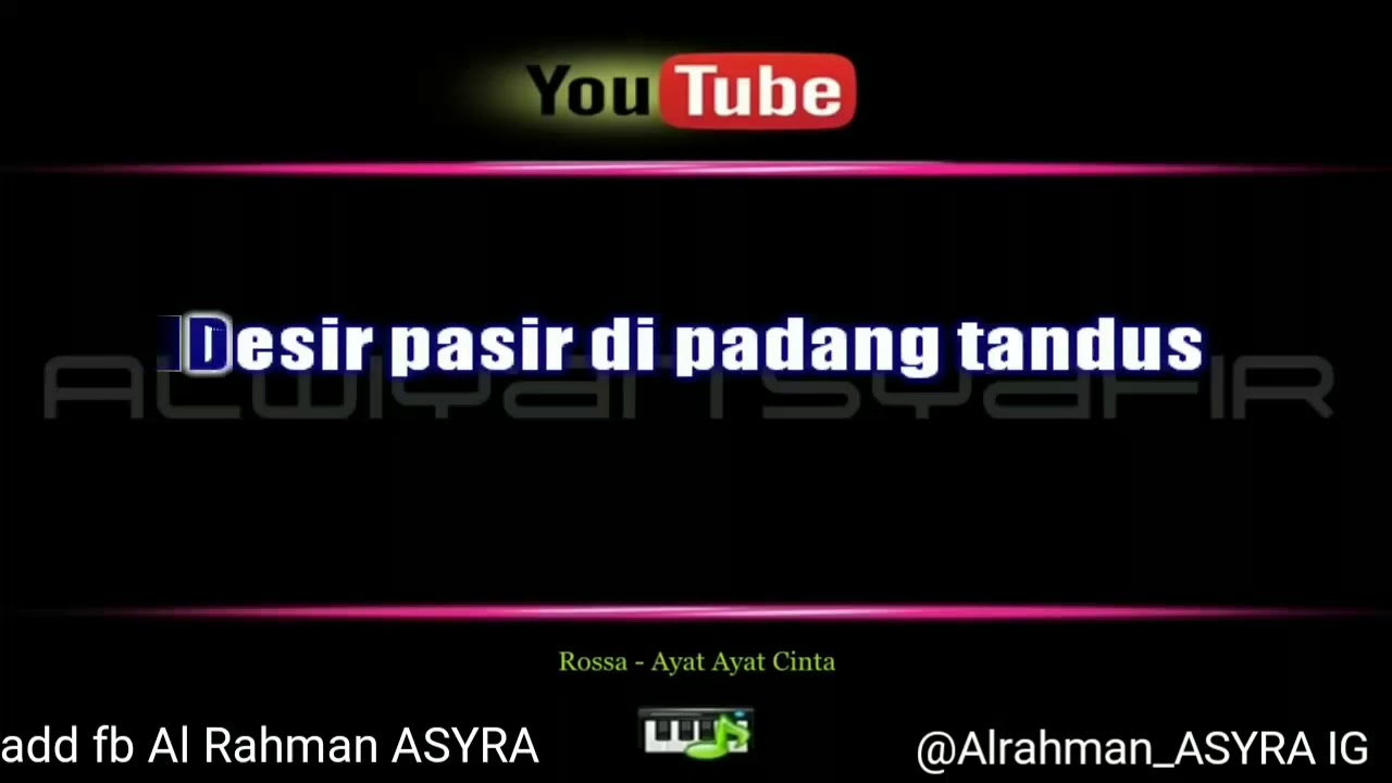 Karaoke Rossa ayat ayat cinta 
