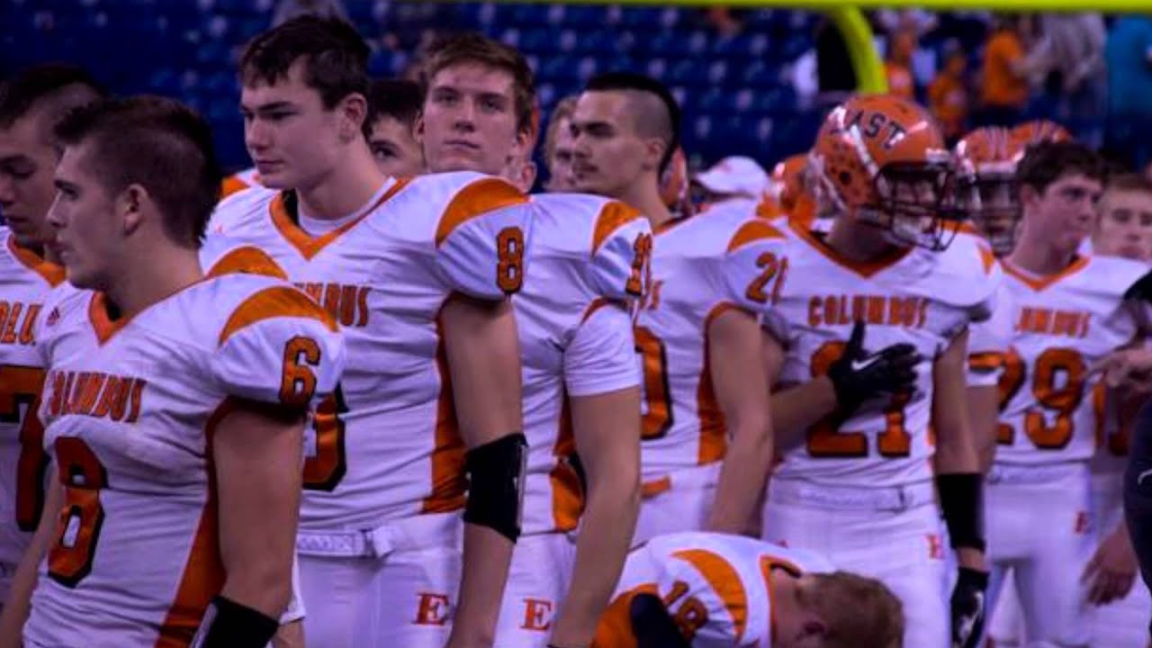 Columbus East High School Football Are The IHSAA 4A State Champions Columbus East High School Football Are The IHSAA 4A State Champions