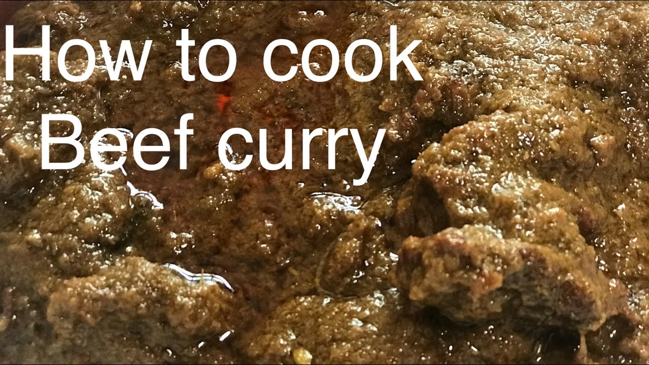 HOW TO COOK BEEF CURRY | EASY BEEF CURRY | INDIAN DISH BEEF CURRY ...