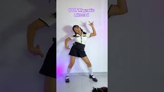 Illit Magnetic Dance Mirrored 아일릿 Illit Magnetic Chorus Dance