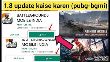 Pubg and bgmi me 1.8 update Kaise karen 😍| 1.8 update kaise karen | Pubg and bgmi 1.8 update is here