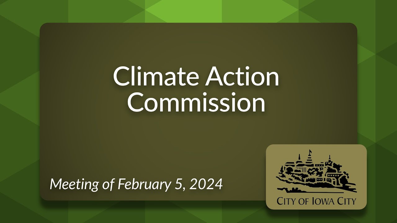 Climate Action Commission Meeting of February 5, 2024 - YouTube