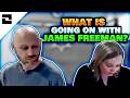 What Is Going On With James Freeman?