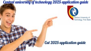 HOW TO APPLY ONLINE AT CUT FOR 2025|CENTRAL UNIVERSITY OF TECHNOLOGY