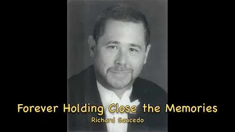 Forever Holding Close the Memories - Concert Band