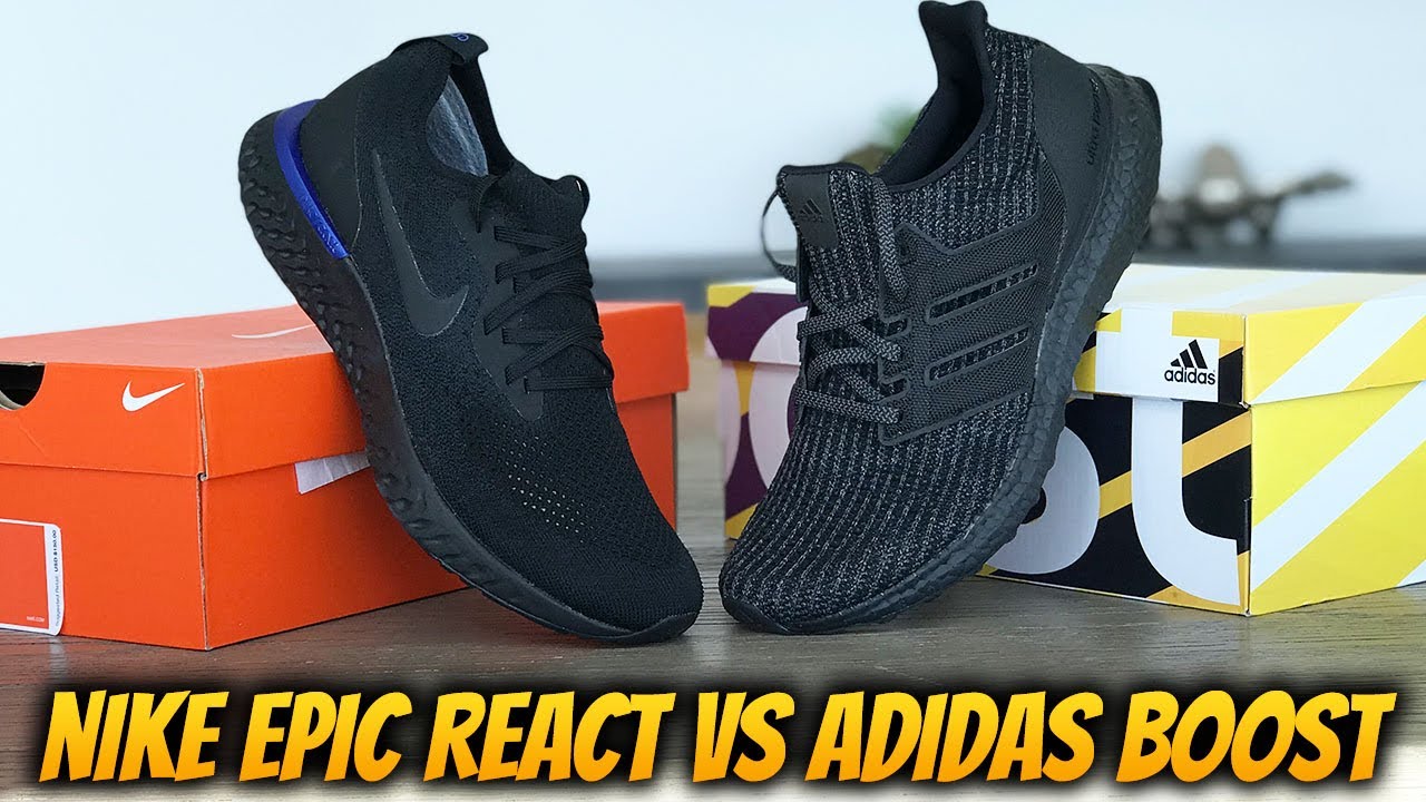 epic react flyknit vs ultra boost