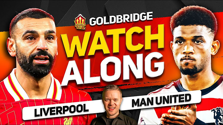 LIVERPOOL vs MANCHESTER UNITED Live With MARK GOLDBRIDGE!