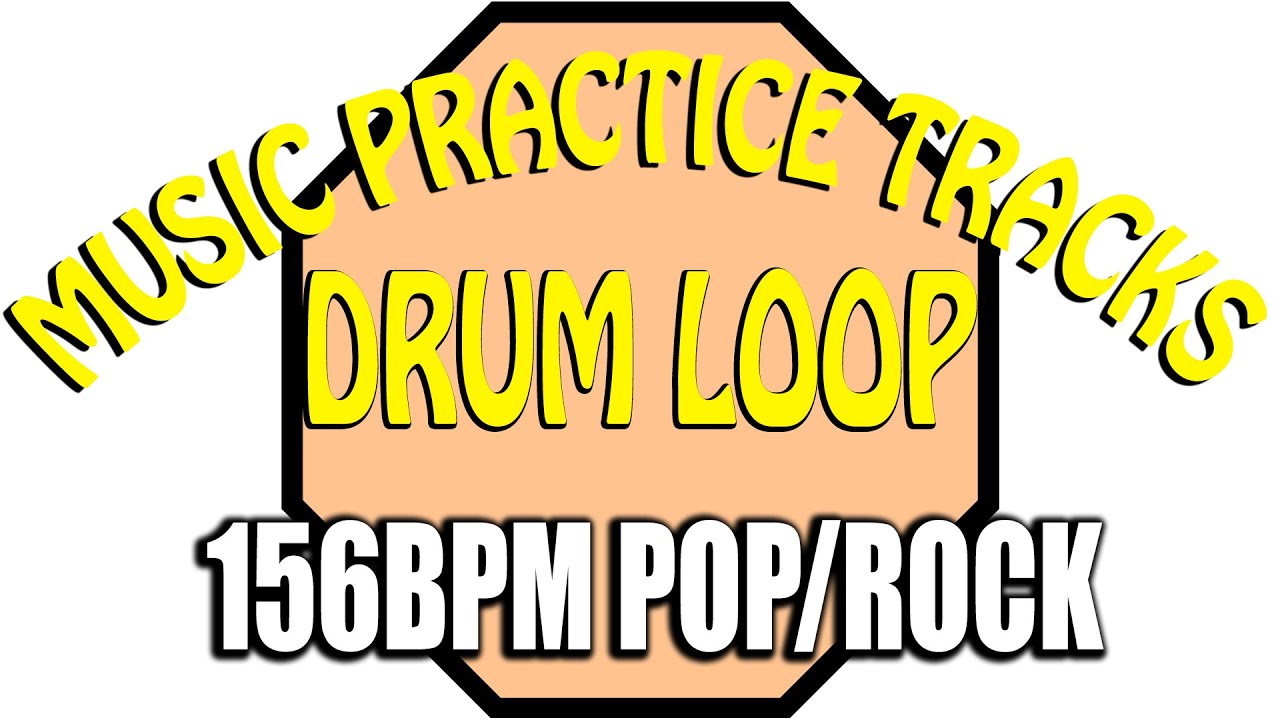 156bpm Pop/Rock Drum Loop. Music Practice Tracks