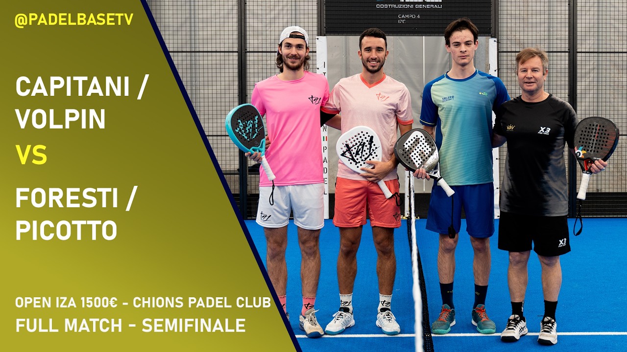 SEMIFINALE MASCHILE - OPEN IZC 1500€ CHIONS  - Capitani / Volpin Vs Picotto / Foresti