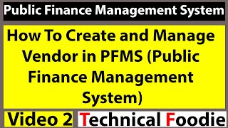 How To Create and Manage Vendor in PFMS (Public Finance Management System) screenshot 2