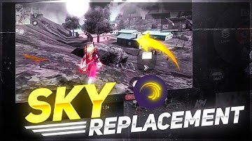 How To Replace Sky In Free Fire | Sky Replacement Free Fire | Free Fire Sky Change In Alight Motion