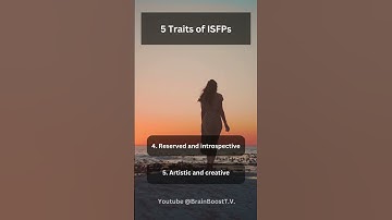 5 ISFP Traits You Must Know! #myersbriggs #isfp #16personalities