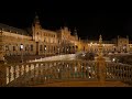 Sevilla, Spain 4K UHD, Part One