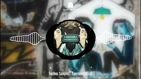 Toolbox Samples - Xperimental Lo-Fi (Sample Pack)