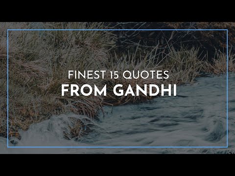 Finest 15 Quotes from Gandhi / Quotes for inspiration / Quotes for children