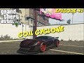 Gta 5 fr  tune ma caisse ep 41  coil cyclone  cartmansp