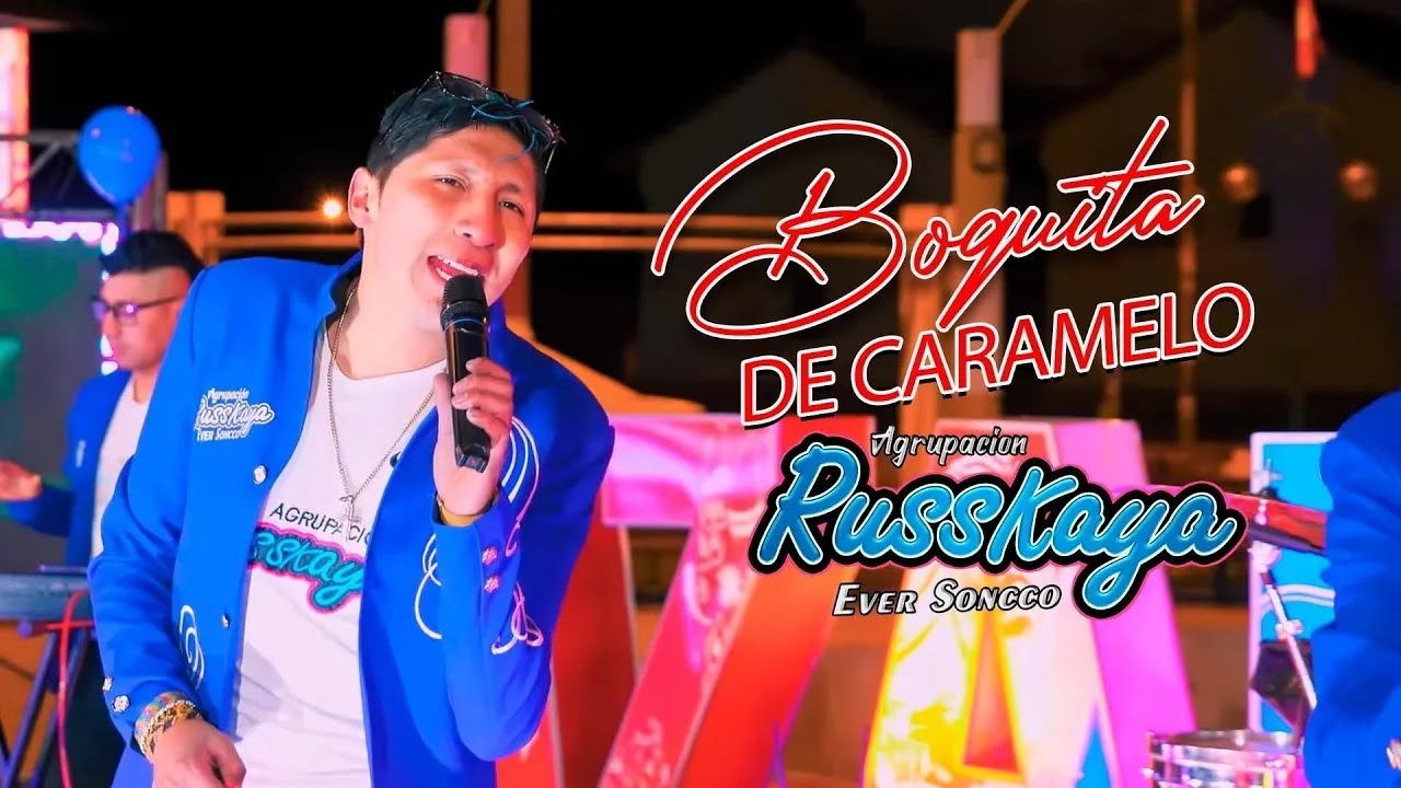 Agrupación Russkaya Boquita De Caramelo 💙 Cumbia Sureña Oficial