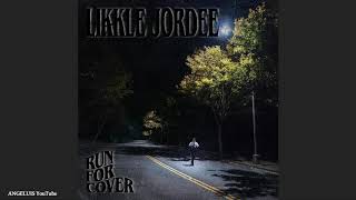 Likkle Jordee - Run for Cover [Pana Music LLC] Release 2020